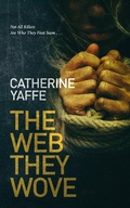 Cover: The Web They Wove (DI Ziggy Thornes, #2) - Catherine Yaffe