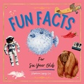 Cover: Fun facts for six year olds - Little Lion Publishing UK