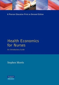 Enlarge image Cover: Health Economics For Nurses - Prentice-Hall