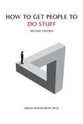 Cover: How To Get People To Do Stuff - The Team W, Inc.