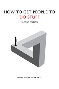 Enlarge image Cover: How To Get People To Do Stuff - The Team W, Inc.