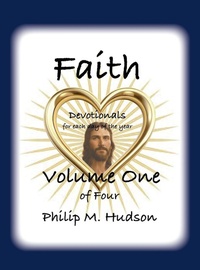 Enlarge image Cover: Faith - Philip M Hudson