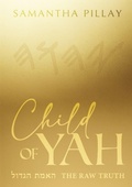 Cover: Child Of Yah - Samantha Pillay