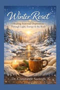 Cover: Winter Reset: Healing Seasonal Depression Through Light, Energy & the Body - Constance Santego