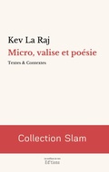 Cover: Micro, valise et po&eacute;sie - Slam