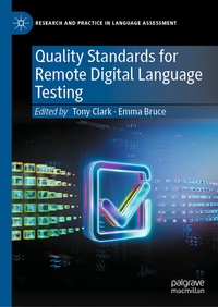 Enlarge image Cover: Quality Standards for Remote Digital Language Testing - Palgrave Macmillan