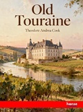 Cover: Old Touraine - Hansebooks