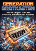 Cover: Generation Brotkasten - epubli