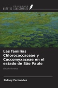Cover: Las familias Chlorococcaceae y Coccomyxaceae en el estado de S&atilde;o Paulo - Ediciones Nuestro Conocimiento