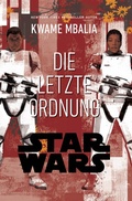 Cover: Star Wars: Die letzte Ordnung - PANINI