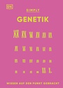 Cover: SIMPLY. Genetik - DK Verlag Dorling Kindersley