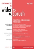 Cover: Psychoanalyse im Widerspruch Nr. 66: Vernichtung, Verschw&ouml;rung, Verleugnung - Psychoanalyse im Widerspruch