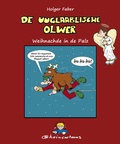 Cover: De Uuglaablische Olwer - Weihnachde in de Palz - Faber, Holger