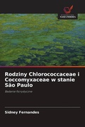 Cover: Rodziny Chlorococcaceae i Coccomyxaceae w stanie Sao Paulo - Wydawnictwo Nasza Wiedza