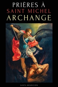 Enlarge image Cover: PRIÈRES À SAINT MICHEL ARCHANGE - Santa Bendición