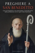 Cover: PREGHIERE A SAN BENEDETTO - Santa Bendici&oacute;n