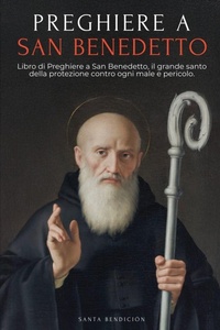 Enlarge image Cover: PREGHIERE A SAN BENEDETTO - Santa Bendición