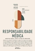 Cover: Responsabilidade M&eacute;dica -  Aspectos Penais, C&iacute;veis e &Eacute;ticos da Profiss&atilde;o - 1&ordf; Ed - 2026 - Editora Foco