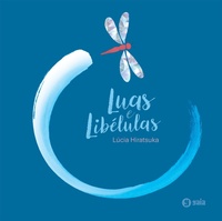 Enlarge image Cover: Luas e Libélulas - Editora Gaia