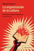 Cover: La organizaci&oacute;n de la cultura - Siglo XXI