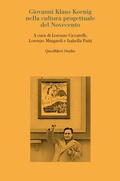 Cover: Giovanni Klaus Koenig nella cultura progettuale del Novecento - Quodlibet