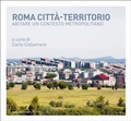 Cover: Roma citt&agrave;-territorio - Quodlibet