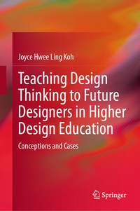 Enlarge image Cover: Teaching Design Thinking to Future Designers in Higher Design Education - Springer