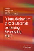 Cover: Failure Mechanism of Rock Materials Containing Pre-existing Notch - Springer