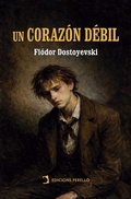 Cover: Un coraz&oacute;n d&eacute;bil - Edicions Perell&oacute;