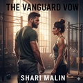 Cover: The Vanguard Vow - Shari Malin