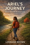 Cover: Ariel's Journey Meditation In Motion - Lorraine Brown
