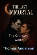 Cover: The Crimson Waltz (The Last Immortal, #25) - Tamara Taks