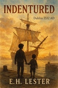 Cover: Indentured - E.H. Lester