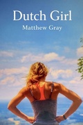 Cover: Dutch Girl - Matthew Gray