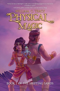 Enlarge image Cover: Physical Magic (The Shifting Lands, #1) - Space Wizard Science Fantasy