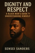 Cover: Dignity & Respect - Ryan C Sanders