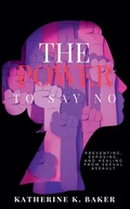 Cover: The Power To Say No - Katherine Baker