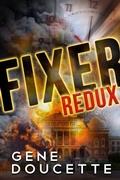 Cover: Fixer Redux - Gene Doucette