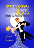 Cover: Romancing with the Stars - Inspiring Hollywood Love Stories - BEARMANOR MEDIA