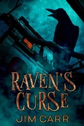 Cover: Raven's Curse - Jim Carr