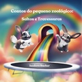 Cover: Contos do Pequeno Zool&oacute;gico: Saltos e Travessuras - Isadora Bucher