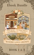 Cover: Where Love Grows Bundle (1 & 2) - Kend Dios Publishing