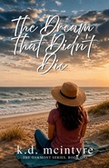 Cover: The Dream That Didn't Die - New Dawn Press