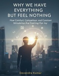 Cover: Why We Have Everything but Feel Nothing - DEV