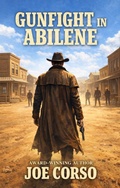 Cover: Gunfight in Abilene - Outlaws Publishing LLC