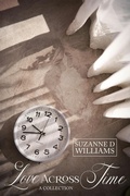 Cover: Love Across Time - Suzanne D. Williams