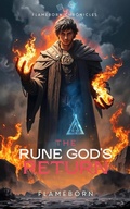 Cover: The Rune God's Return | Flameborn Chronicles Book 8 - Flameborn