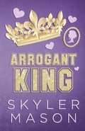 Cover: Arrogant King - Skyler Mason
