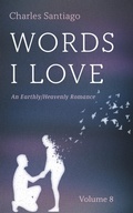 Cover: Words I Love, Volume 8 - Wipf and Stock Publishers