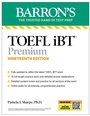 Cover: TOEFL, iBT Premium, Nineteenth Edition: Prep Book with 10 Practice Tests + Comprehensive Review + Online Audio (2026) - Kaplan Publishing